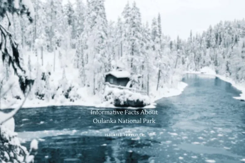 Oulanka National Park Facts