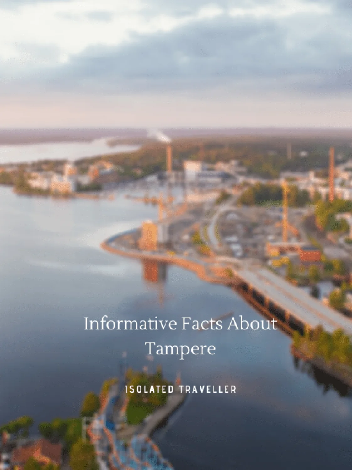 10 Informative Facts About Tampere 1 Facts About Tampere