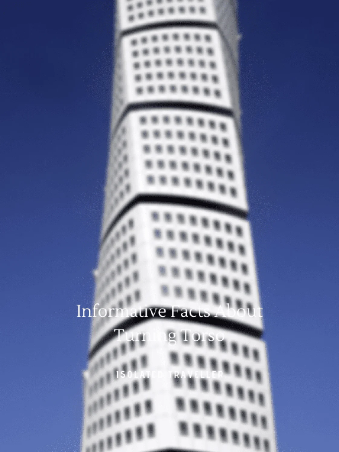 Facts About Turning Torso