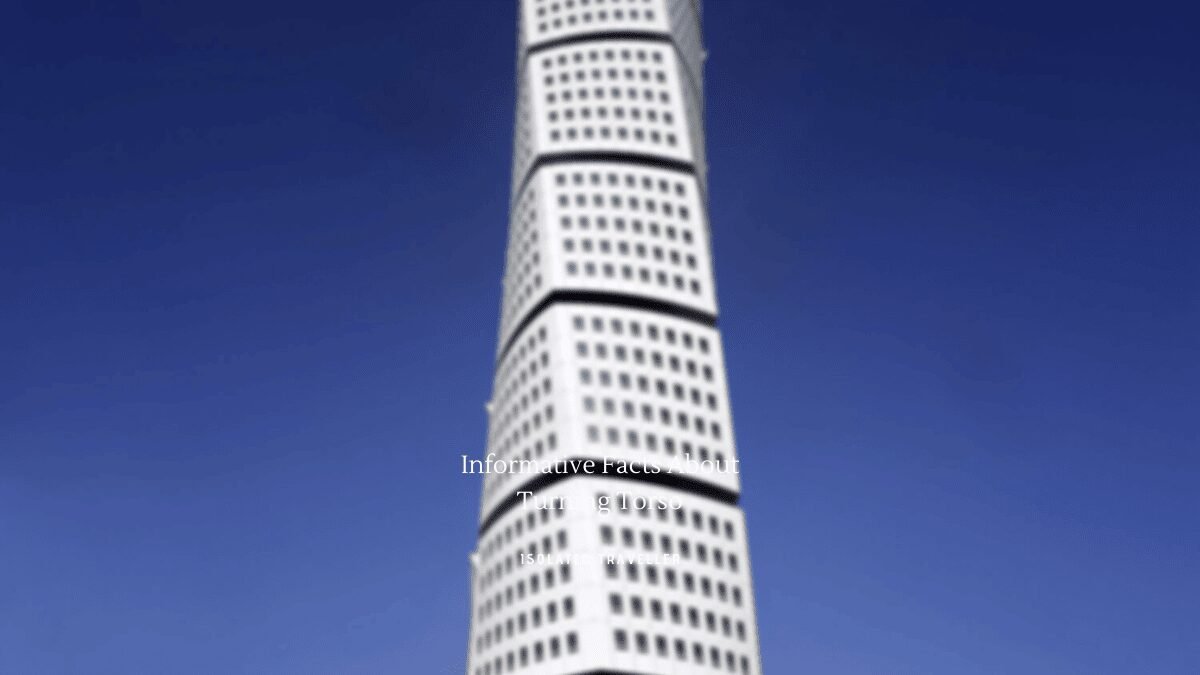 5 Informative Facts About Turning Torso
