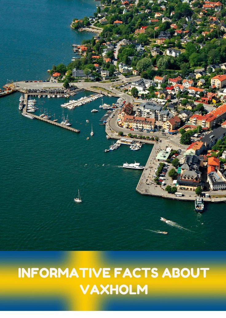 Facts About Vaxholm
