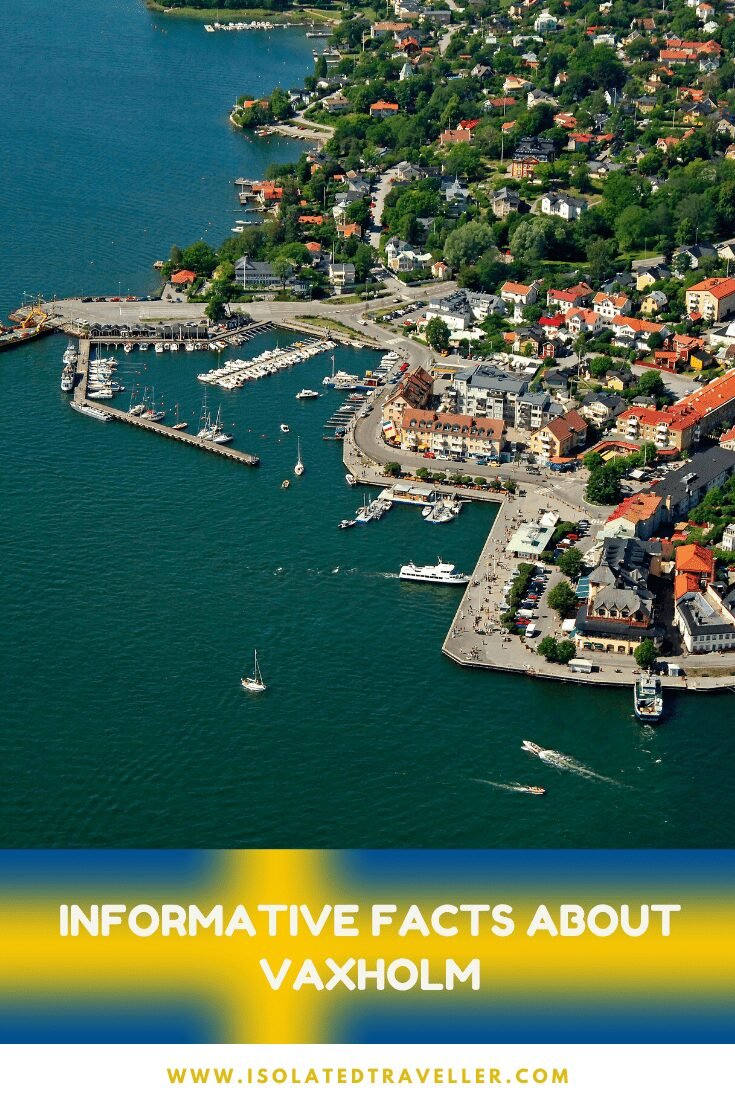 Facts About Vaxholm