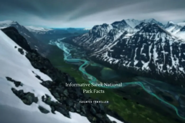 Sarek National Park Facts