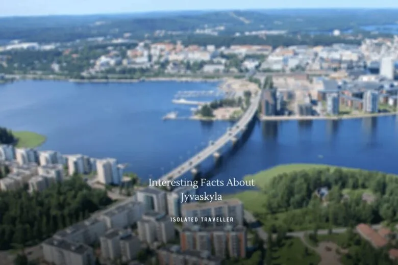 Interesting Facts About Jyvaskyla