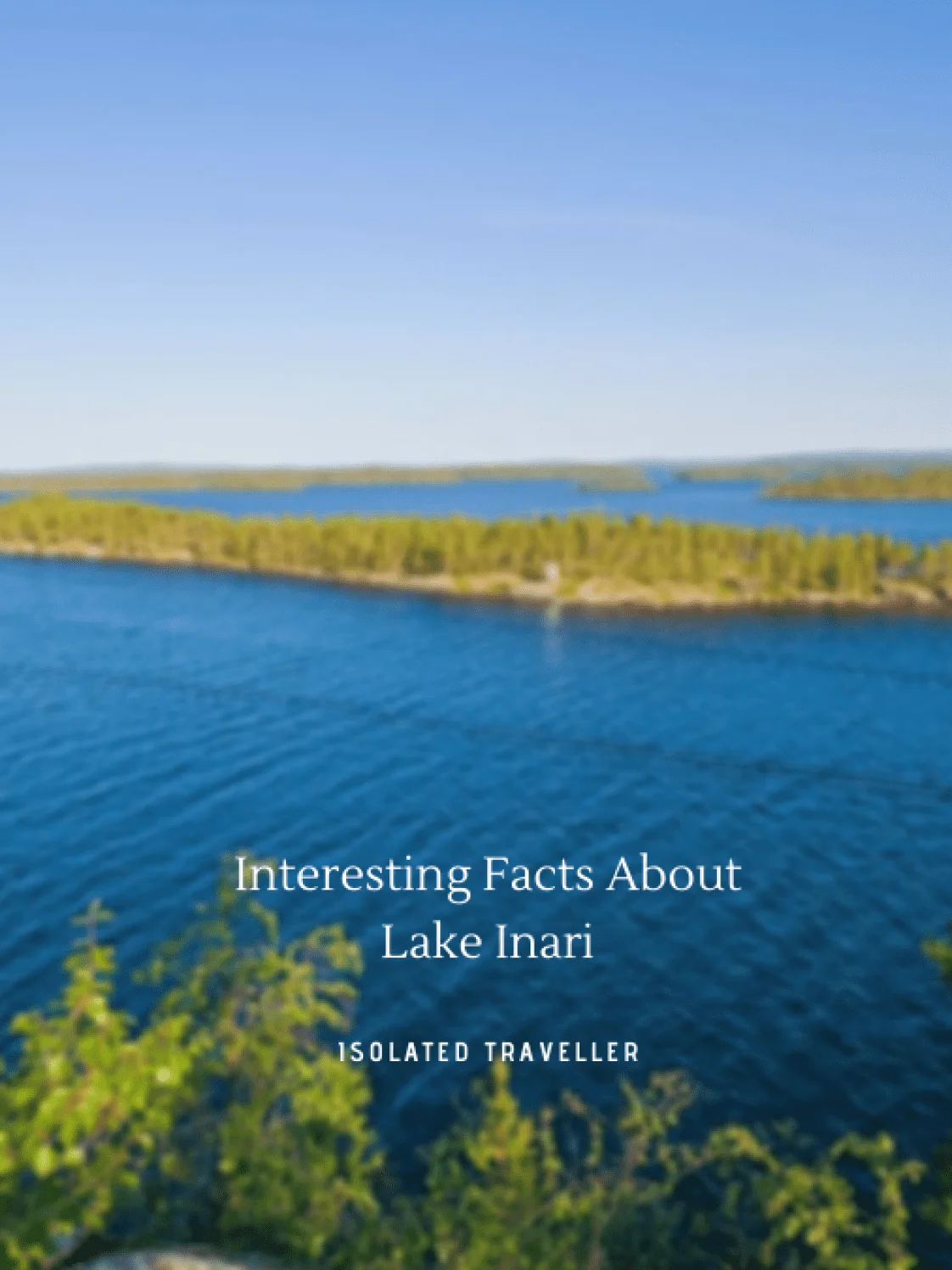 Facts About Lake Inari