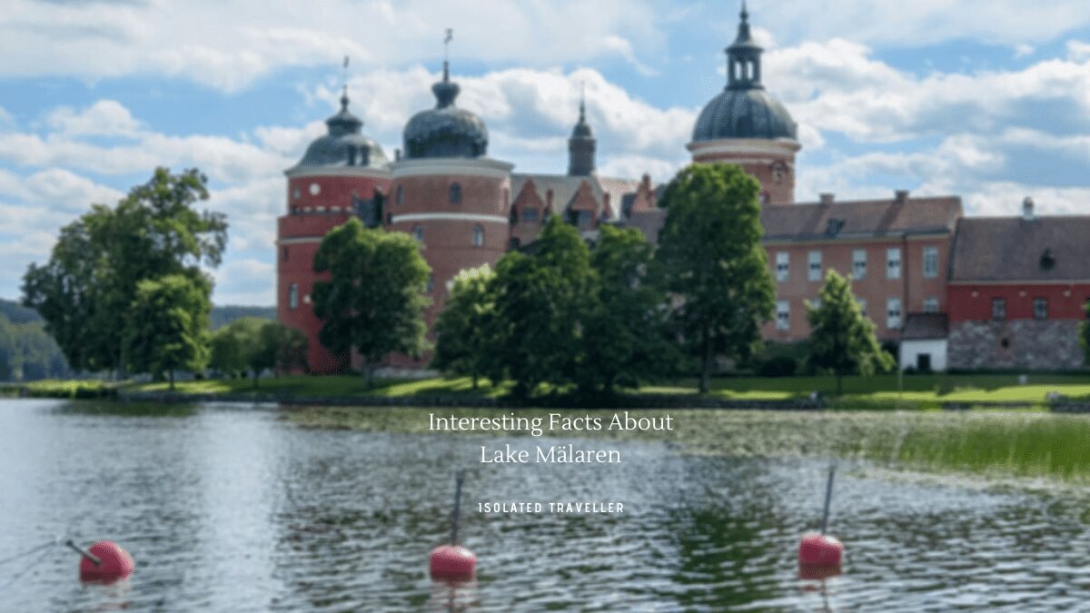 10 Interesting Facts About Lake Mälaren