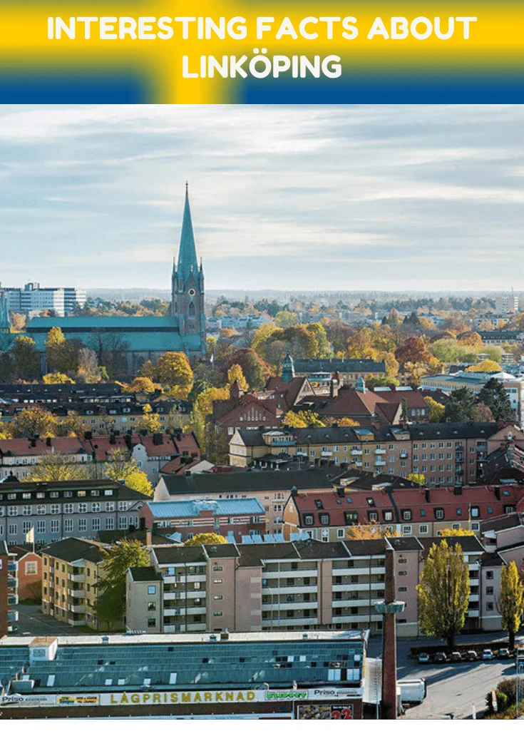 Interesting Facts About Linköping