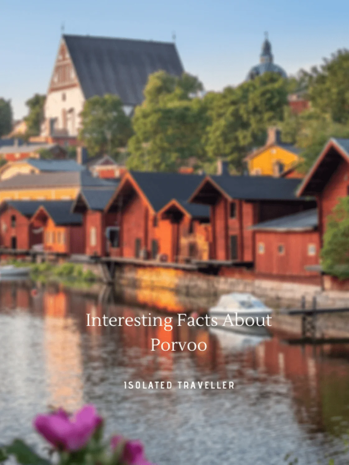 Interesting Facts About Porvoo