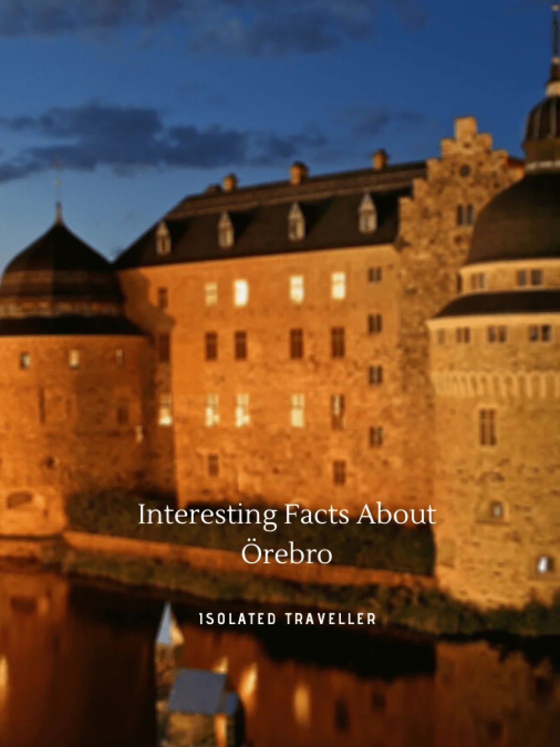 Facts About Örebro