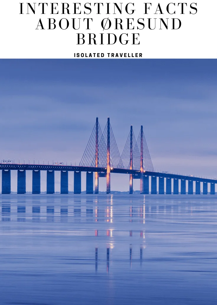 Facts About Øresund Bridge