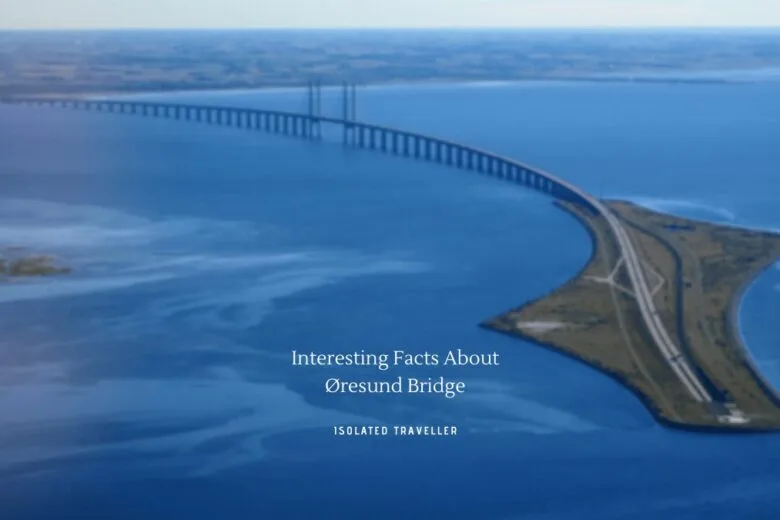 Facts About Øresund Bridge