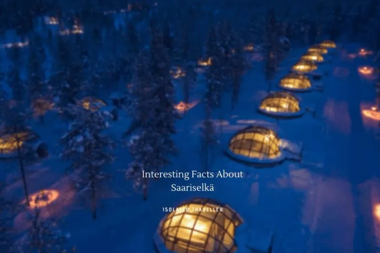 Facts About Saariselkä