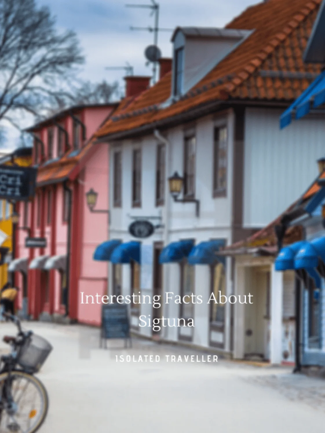 Interesting Facts About Sigtuna