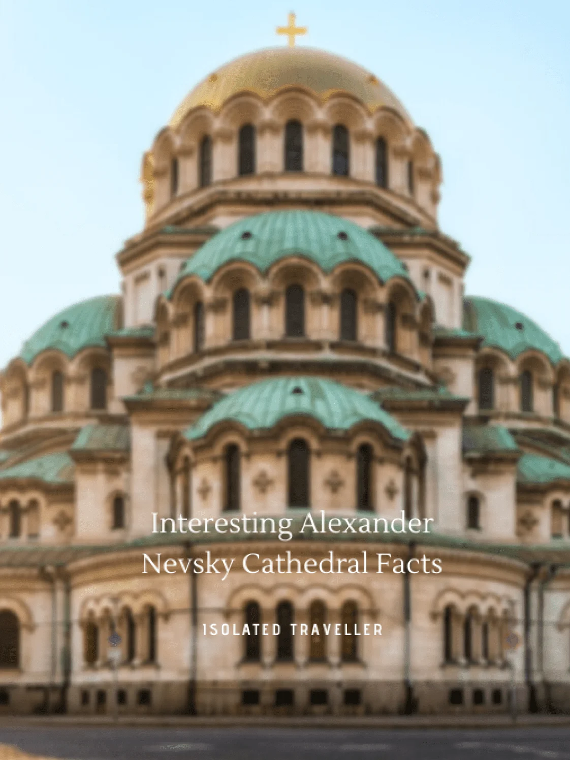Alexander Nevsky Cathedral Facts