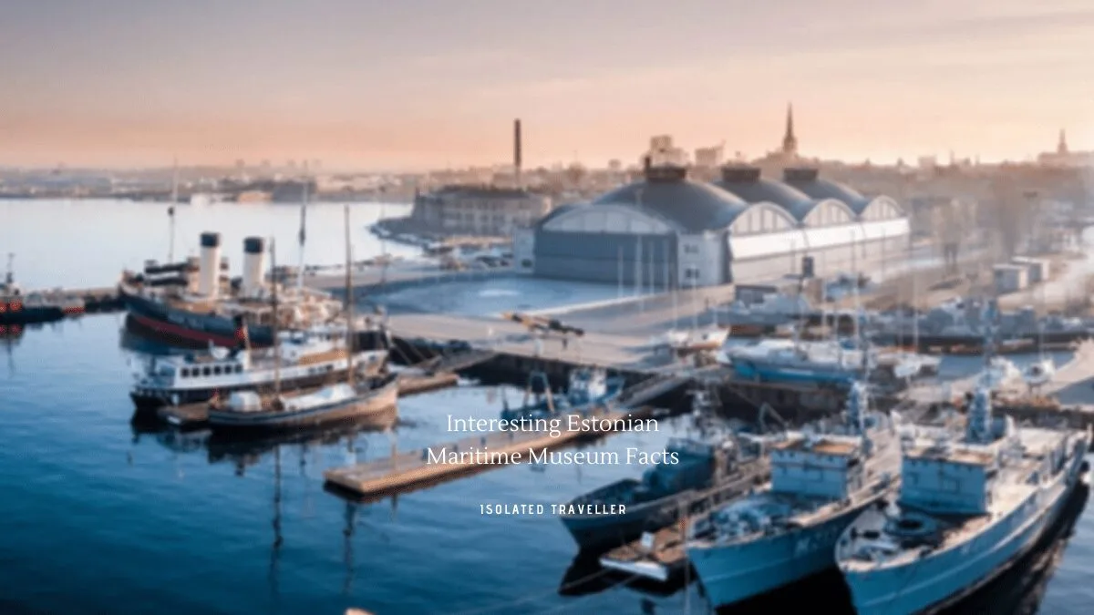 Estonian Maritime Museum Facts