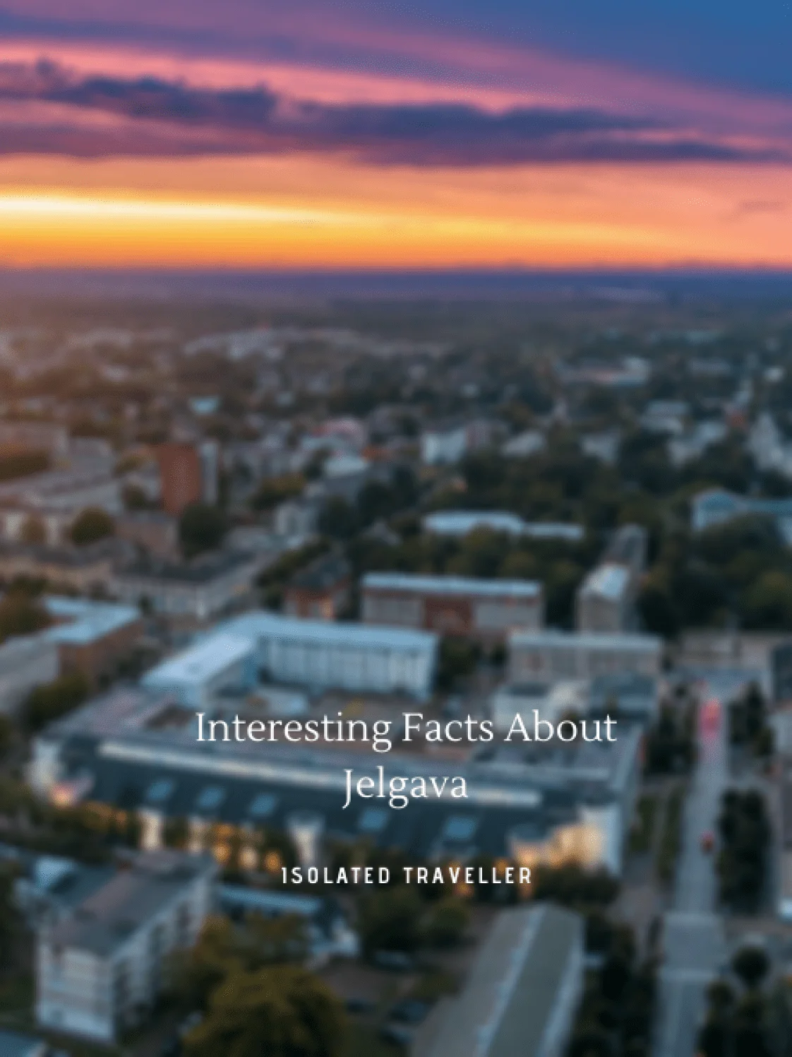 Facts About Jelgava