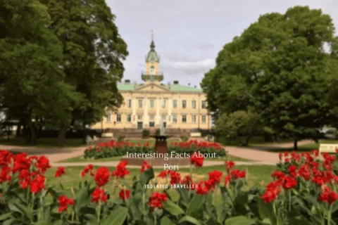 10 Interesting Facts About Pori