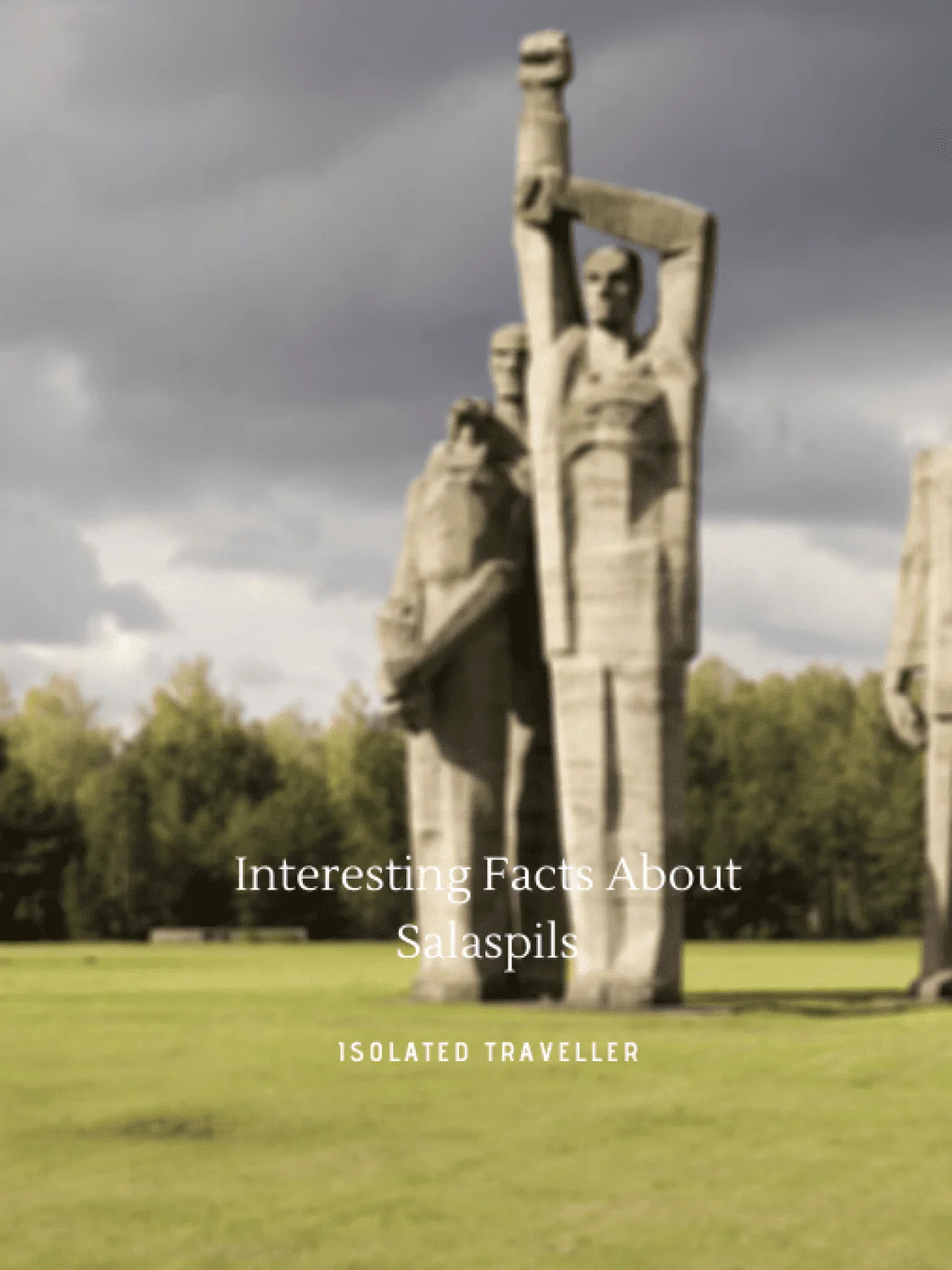 Facts About Salaspils