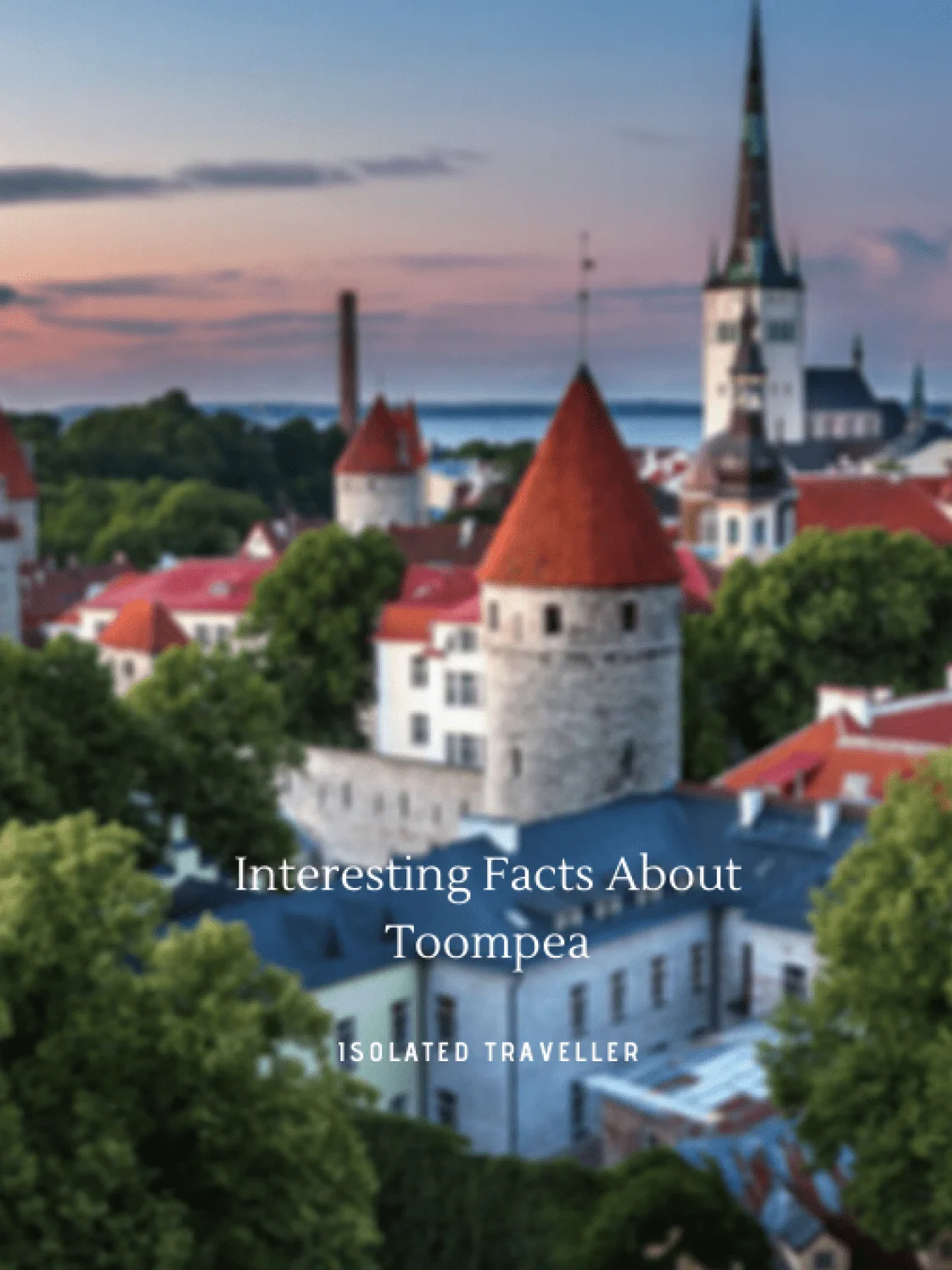 Facts About Toompea
