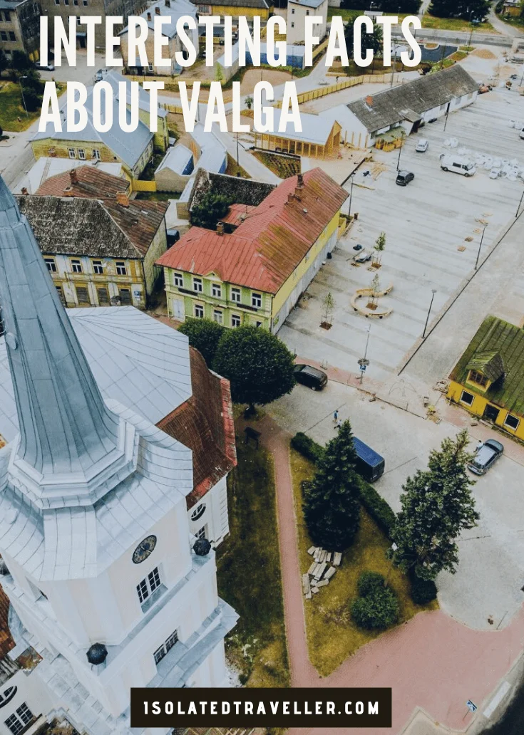 Facts About Valga