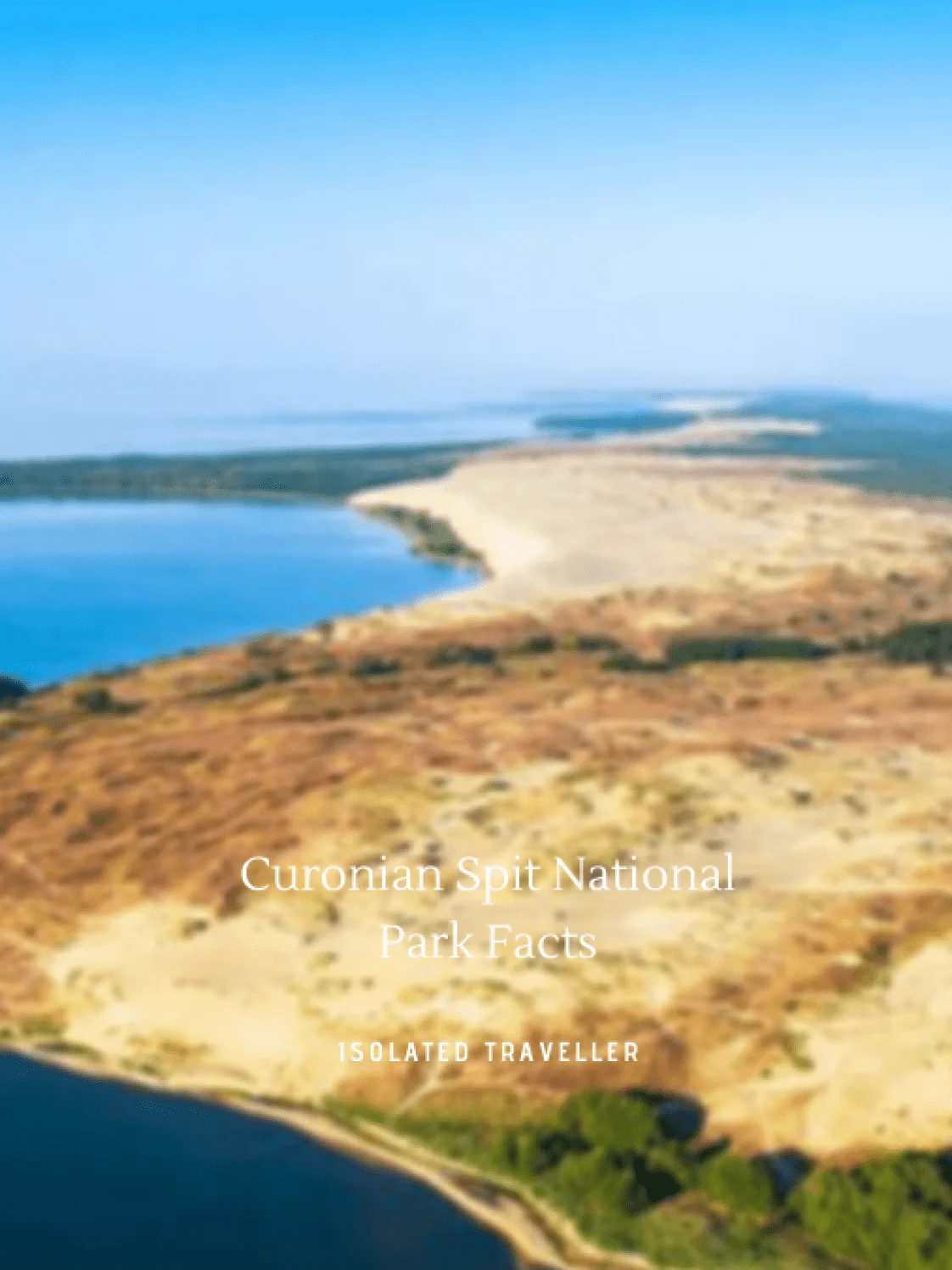 Curonian Spit National Park Facts