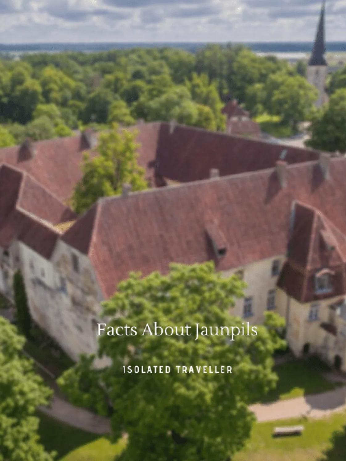 Facts About Jaunpils