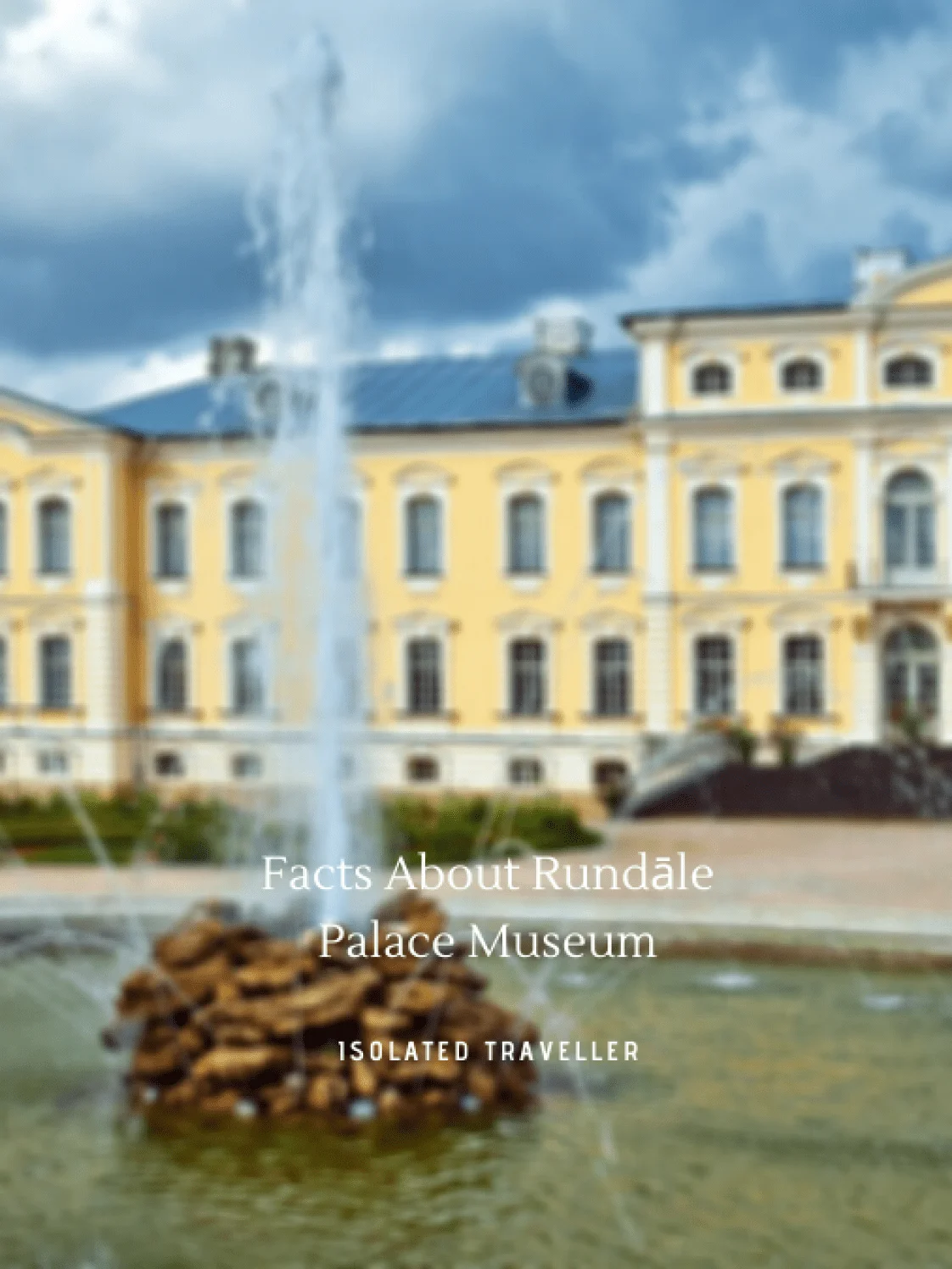 Facts About Rundāle Palace Museum