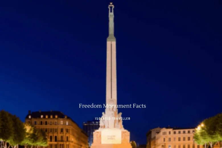 Freedom Monument Facts
