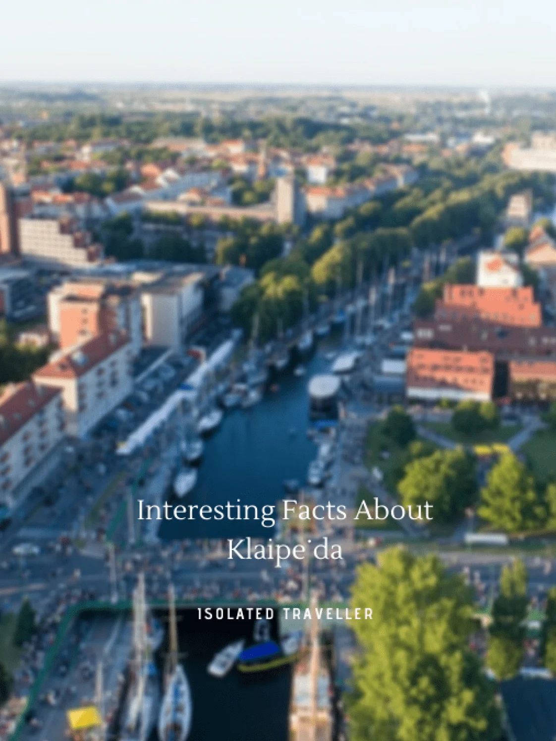 Facts About Klaipėda