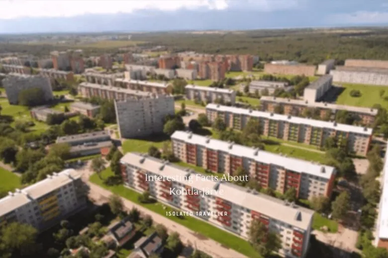 Facts About Kohtla-Järve