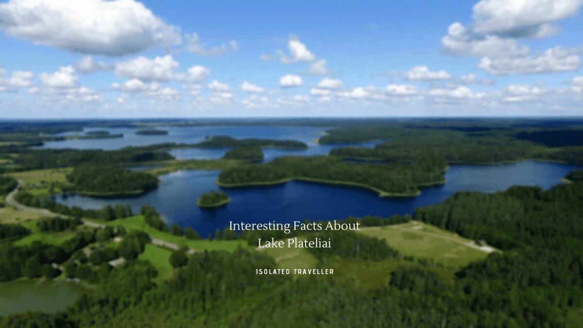 10 Interesting Facts About Lake Plateliai