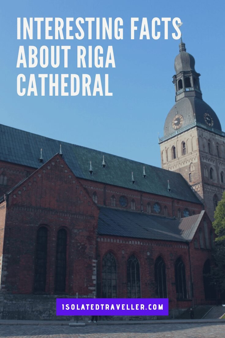 Facts About Riga Cathedral