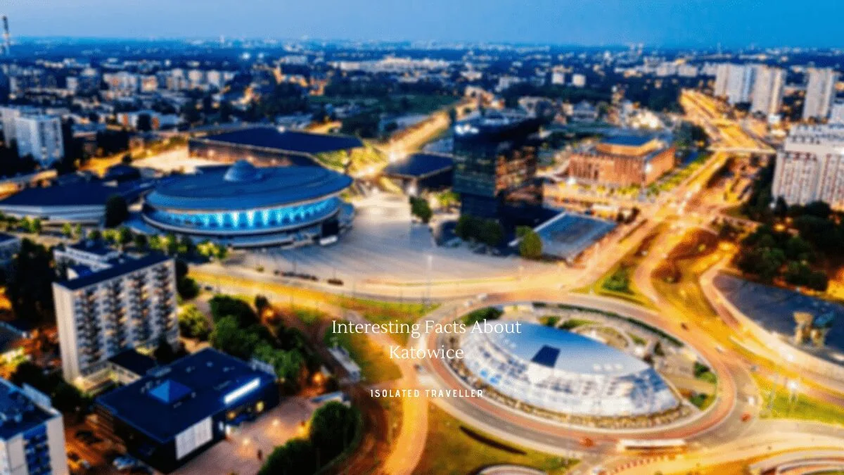 Facts About Katowice