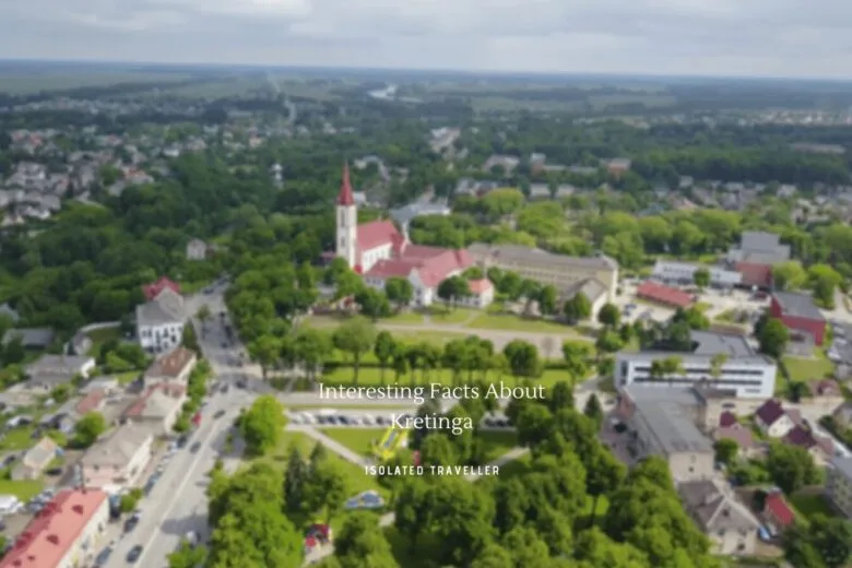 Facts About Kretinga