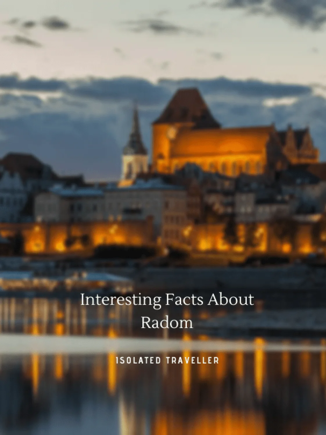 Facts About Radom