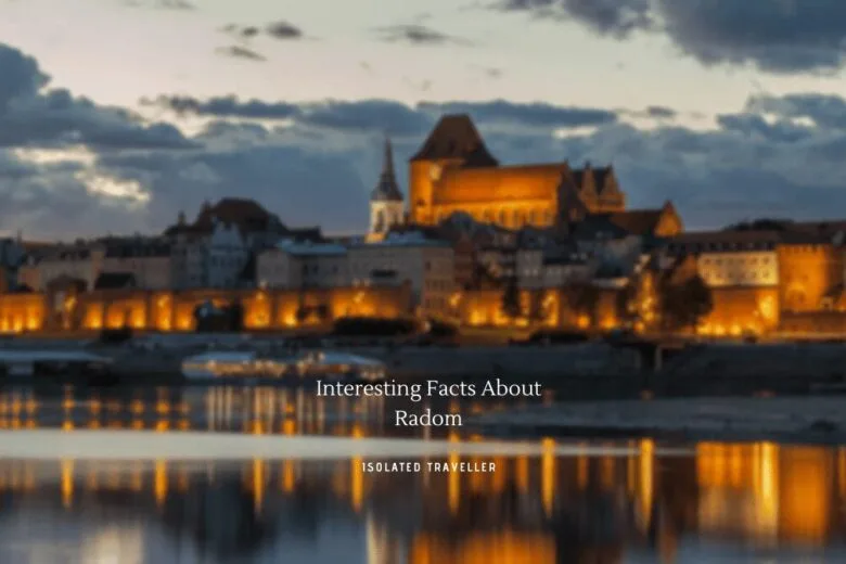Facts About Radom