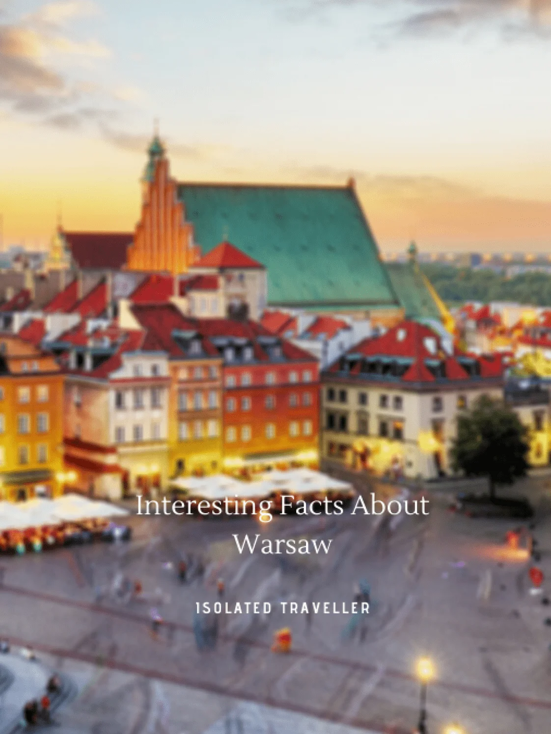 Facts About Warsaw
