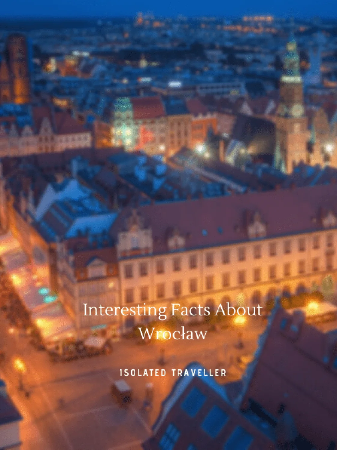 Facts About Wrocław