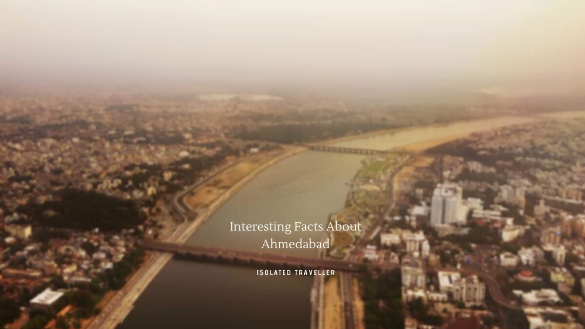 20 Interesting Facts About Ahmedabad