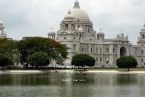 10 Interesting Facts About Kolkata