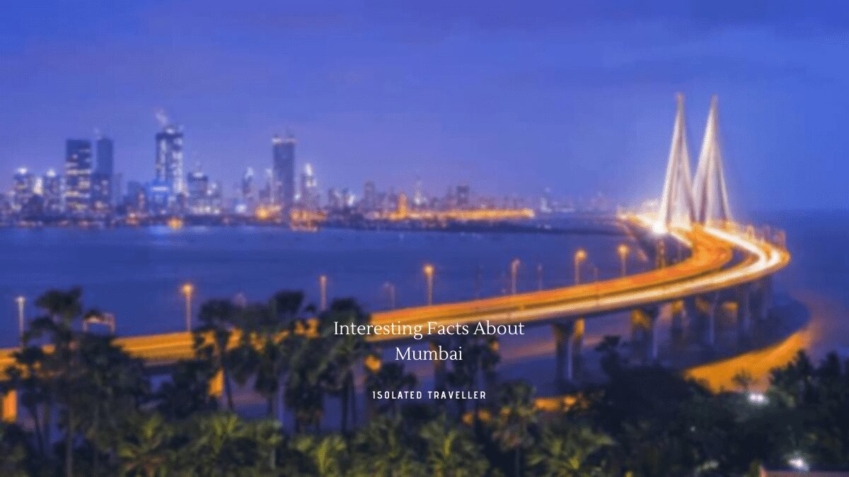 Interesting Facts About Mumbai