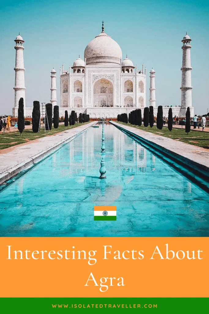 Facts About Agra