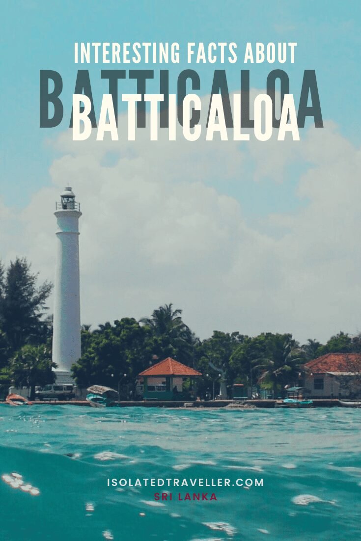 Facts About Batticaloa