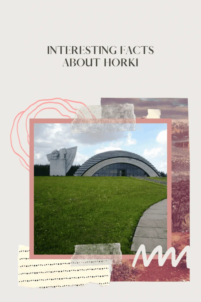 Interesting Facts About Horki