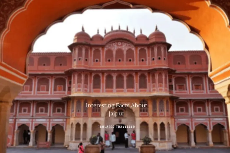 Facts About Jaipur