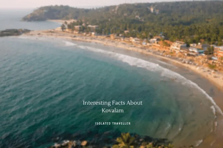 Facts About Kovalam