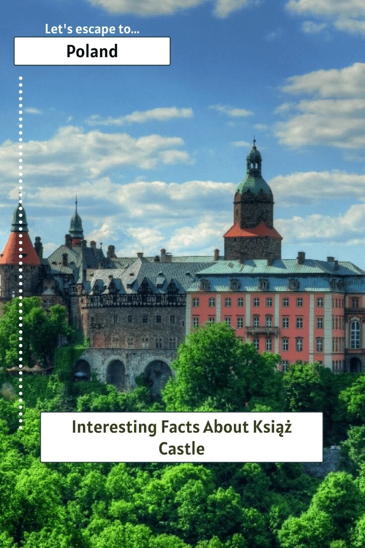 Interesting Facts About Książ Castle