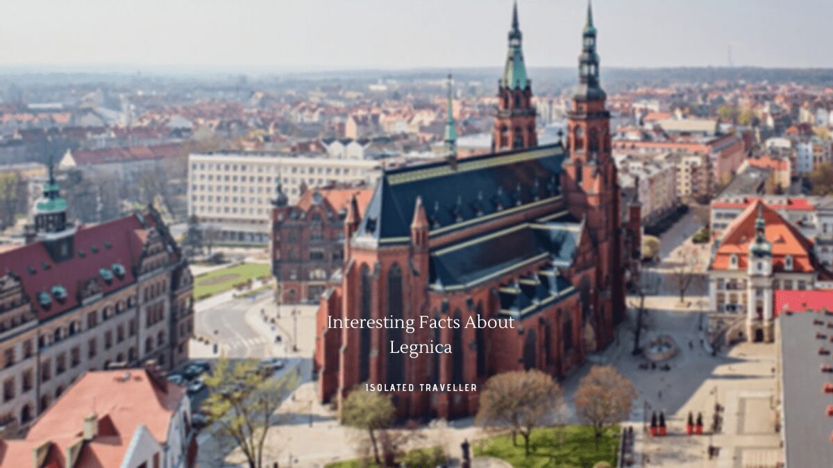 10 Interesting Facts About Legnica