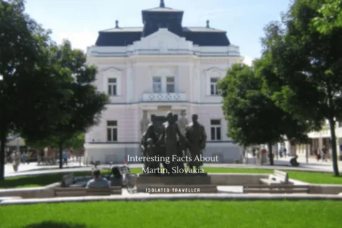 15 Interesting Facts About Martin, Slovakia