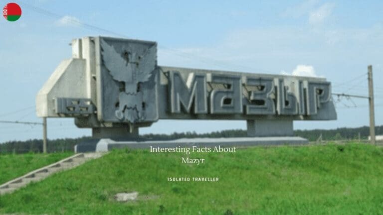 10 Interesting Facts About Mazyr